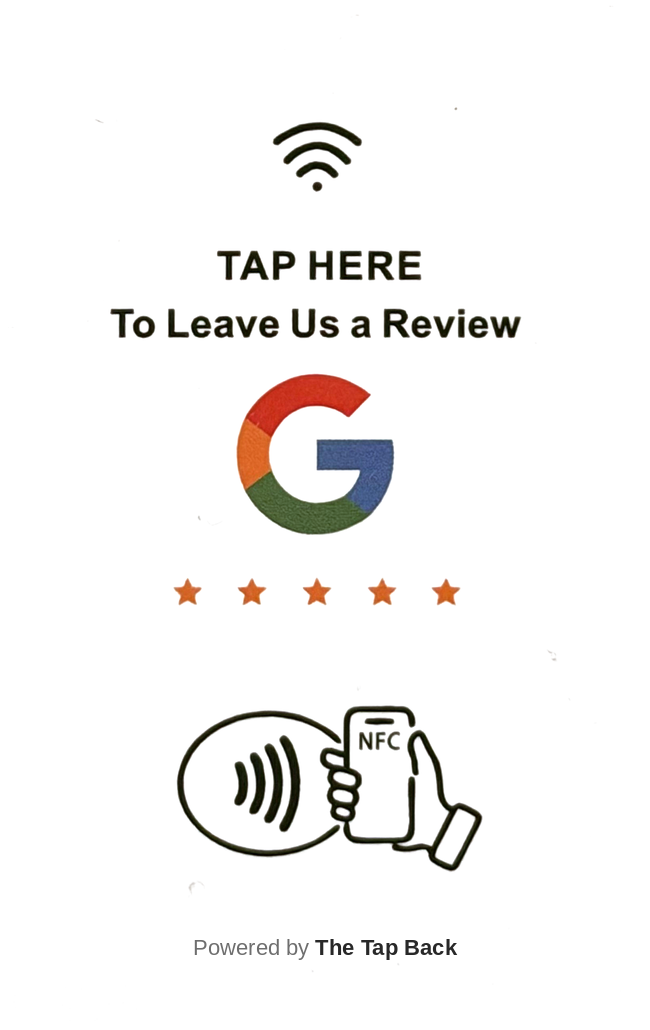 White NFC Review Card with tap icon, TAP HERE To Leave Us a Review, Google logo, five orange stars and NFC phone illustration